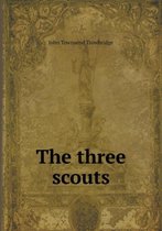 The three scouts
