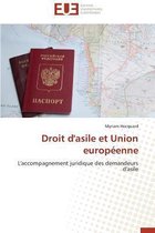 Omn.Univ.Europ.- Droit d'Asile Et Union Europ�enne