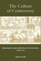 Studies in Modern British Religious History-The Culture of Controversy