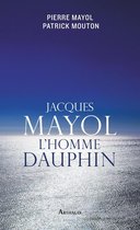 Jacques Mayol, l'homme dauphin