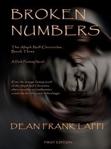 The Aleph Null Chronicles 3 - Broken Numbers: The Aleph Null Chronicles: Book Three