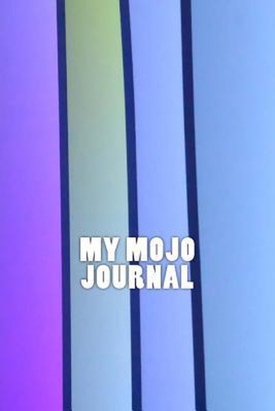 My Mojo Journal