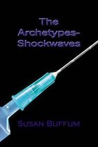 The Archetypes-Shockwaves