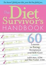 The Diet Survivor's Handbook