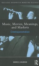 Music, Movies, Meanings, and Markets