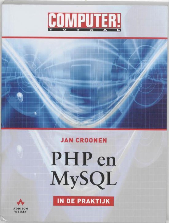 Cover van het boek 'PHP en MYSQL in de praktijk' van Jan Croonen