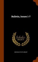 Bulletin, Issues 1-7