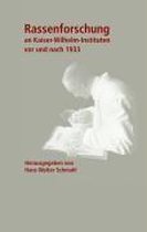 Rassenforschung an Kaiser-Wilhelm-Instituten vor und nach 1933