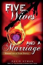 Five Wives & A Marriage