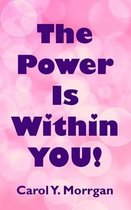 The Power Is Within You
