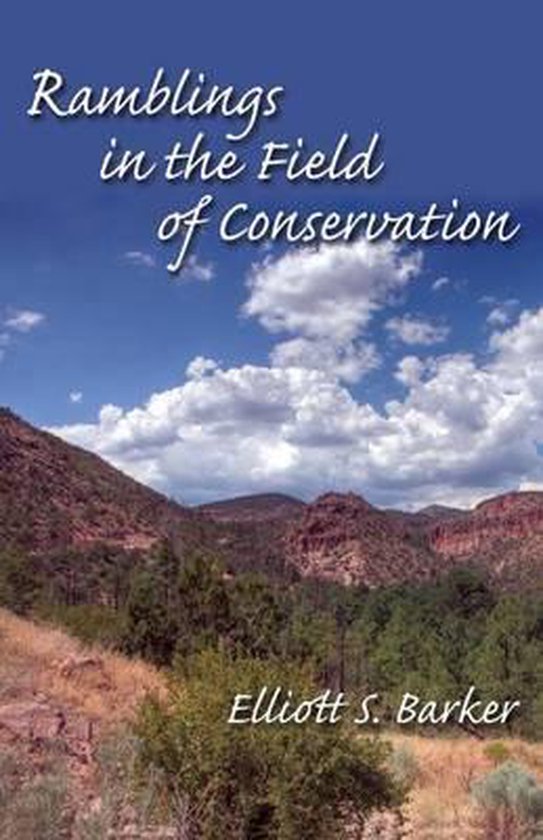 Ramblings in the Field of Conservation - cover