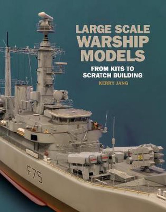 Large Scale Warship Models - cover