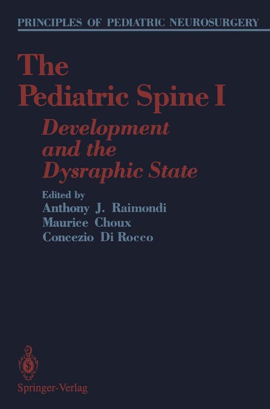 Principles of Pediatric Neurosurgery - The Pediatric Spine I - cover