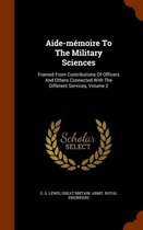Aide-Memoire to the Military Sciences