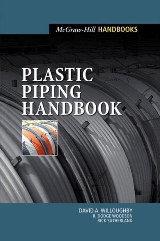 Plastic Piping Handbook 9780071634007 David Willoughby Boeken