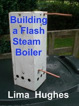 Building a Flash Steam Boiler