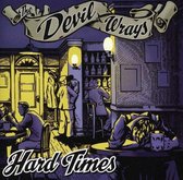 Devil Wrays - Hard Times (CD)