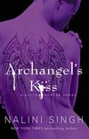 The Guild Hunter Series - Archangel's Kiss