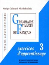 Grammaire Vivante du Français exercices d'apprentissage 3