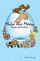 Mike the Moose