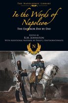 The Napoleonic Library - In the Words of Napoleon