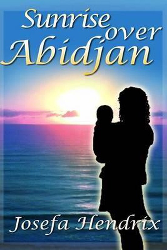 Sunrise Over Abidjan - cover