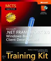 MCTS Self-Paced Training Kit (Exam 70-526) - Microsoft .NET Framework 2.0 Windows Based Client Development