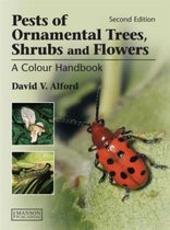 Pests of Ornamental Trees, Shrubs and Flowers