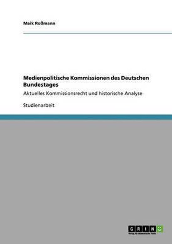 Medienpolitische Kommissionen des Deutschen Bundestages - cover