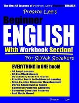 Preston Lee's Beginner English With Workbook Section For Slovak Speakers