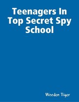 Teenagers In Top Secret Spy School