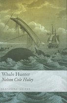 Whale Hunter: v. 6