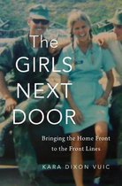 The Girls Next Door – Bringing the Home Front to the Front Lines