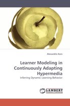 Learner Modeling in Continuously Adapting Hypermedia