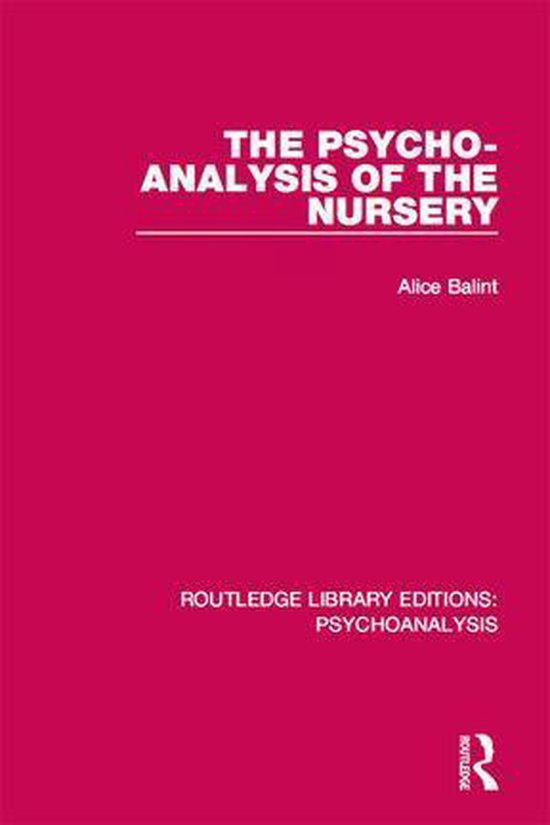 Routledge Library Editions: Psychoanalysis - The Psycho-Anal ... - cover