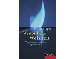 Westöstliche Weisheit