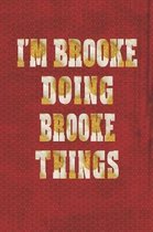 I'm Brooke Doing Brooke Things