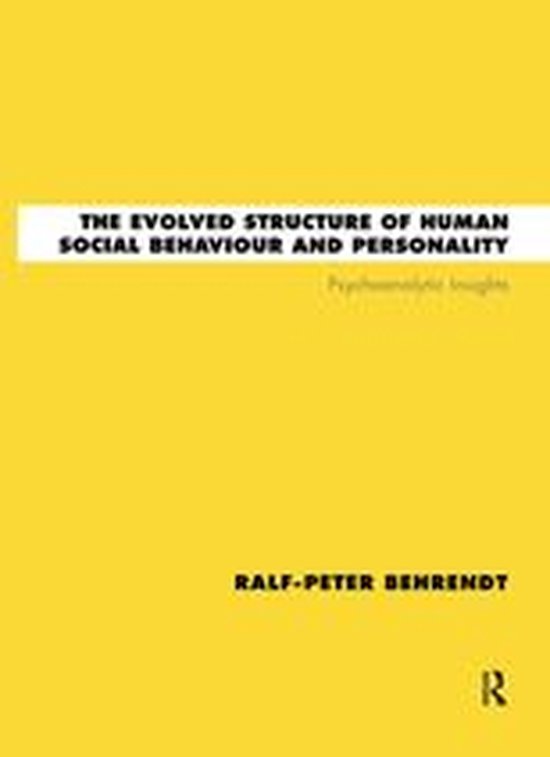 The Evolved Structure of Human Social Behaviour and Personal ... - cover
