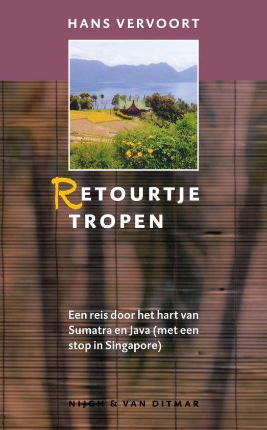 Cover van het boek 'Retourtje Tropen' van Hans Vervoort