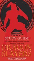 Dragon Slayers Study Guide
