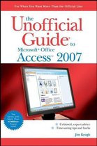 The Unofficial Guide To Access 2007