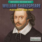 Britannica Beginner Bios IV - William Shakespeare