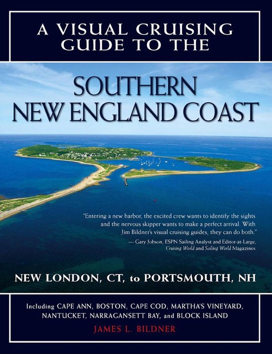 A Visual Cruising Guide to the Southern New England Coast - cover