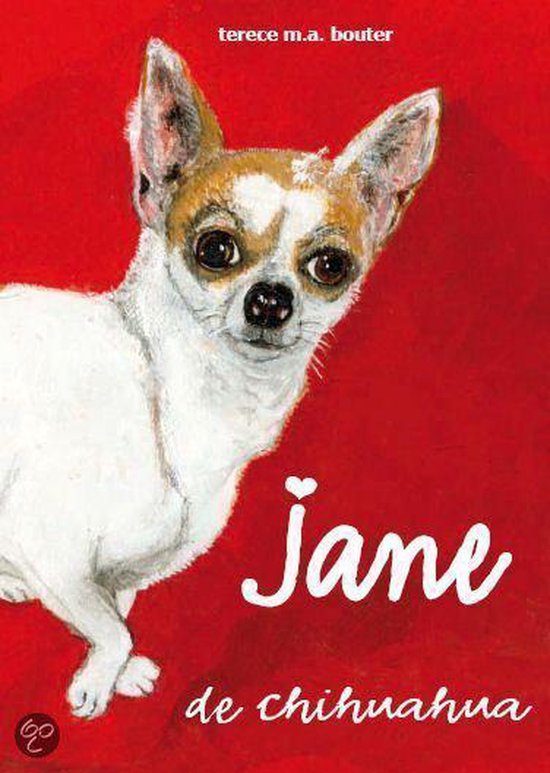 Cover van het boek 'Jane de chihuahua'