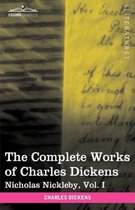 The Complete Works of Charles Dickens (in 30 Volumes, Illustrated)