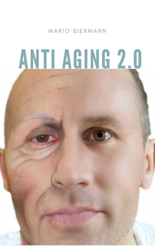 Anti Aging 1 - Anti Aging 2.0 - cover