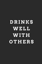 Drinks Well with Others