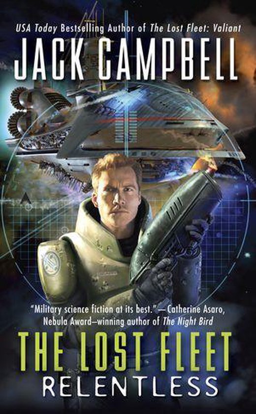 The Lost Fleet: Beyond the Frontier 5 - The Lost Fleet: Relentless