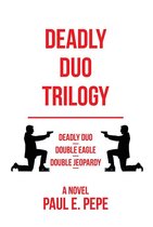 Deadly Duo Trilogy