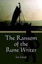 The Ransom of the Rune Writer
